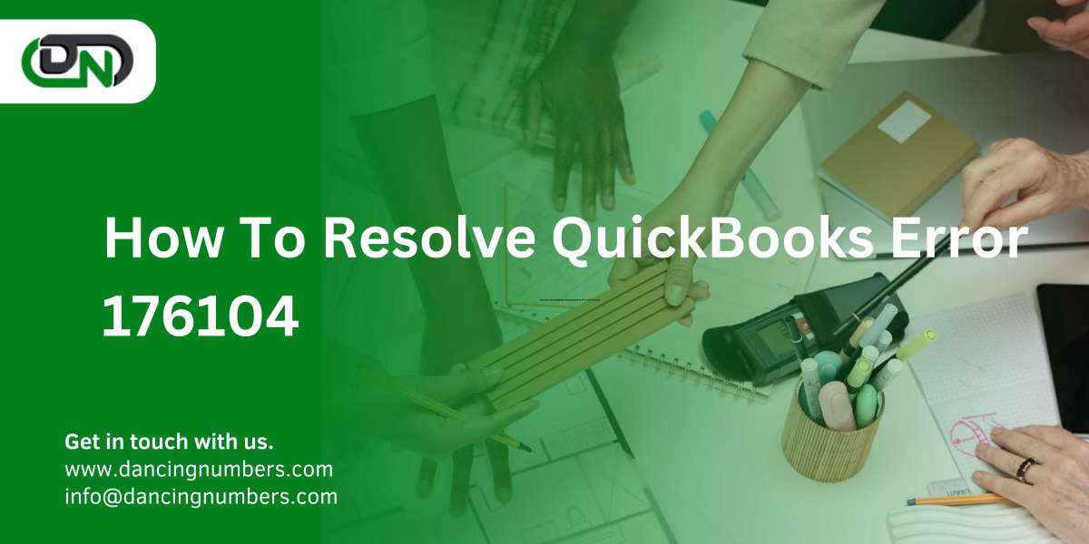 How To Resolve QuickBooks Error 176104