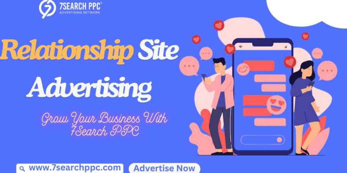 Relationship Site Advertising: How to Maximize Your Ad Reach and Results