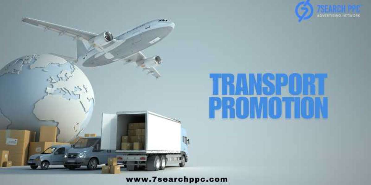 Transport Promotion Strategies to Enhance Your Business