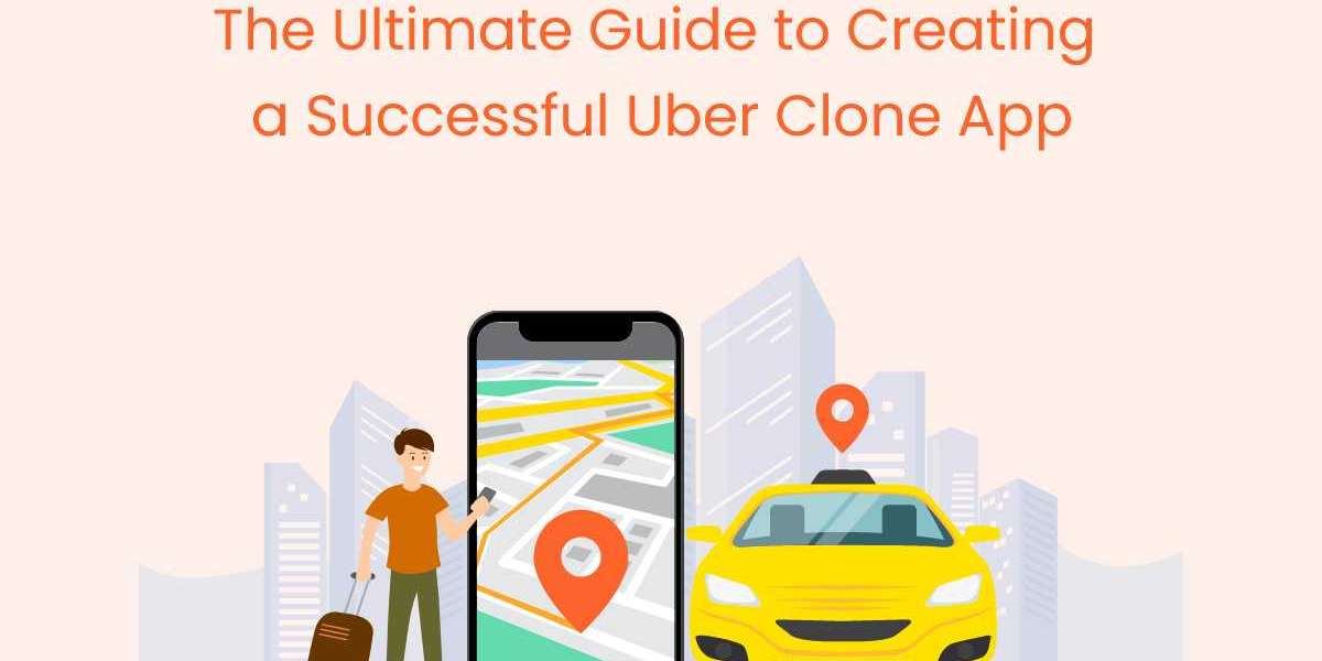 The Ultimate Guide to Creating a Successful Uber Clone App