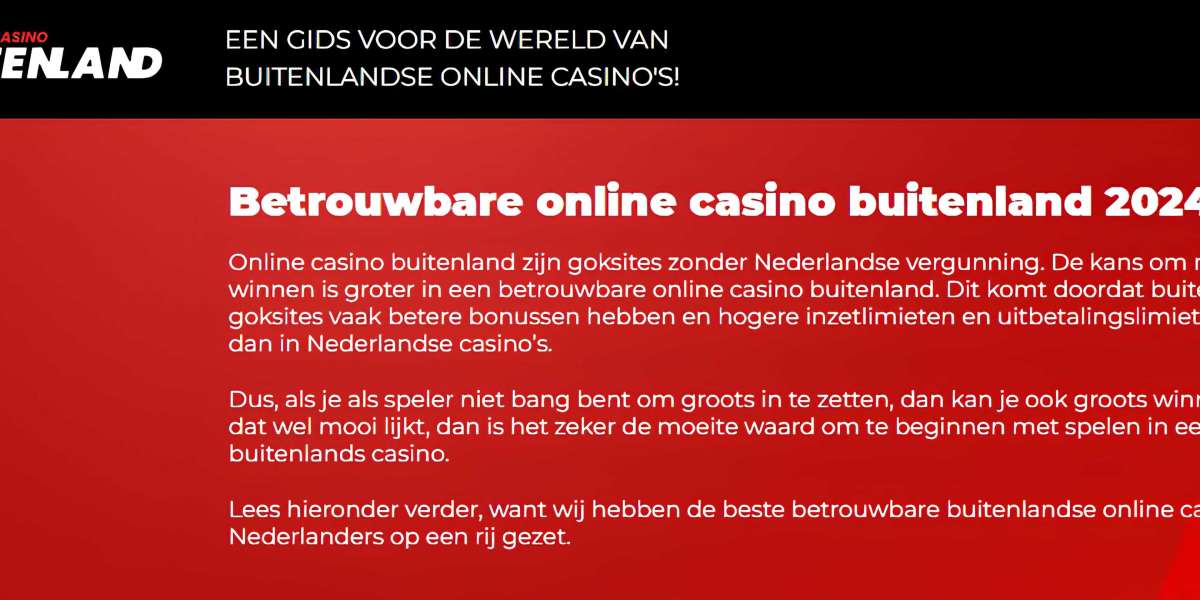 Waarom Spelen bij Buitenlandse Online Casino's een Slimme Keuze Is voor Nederlandse Spelers